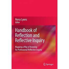 Handbook of Reflection and Reflective Inquiry Innbundet