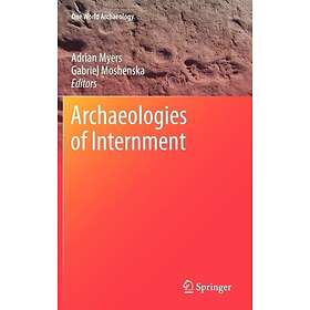 Archaeologies of Internment Innbundet