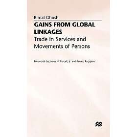 Gains from Global Linkages: Trade in Services and Movements of Persons Hardcover