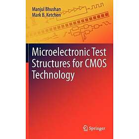 Microelectronic Test Structures for CMOS Technology Innbundet