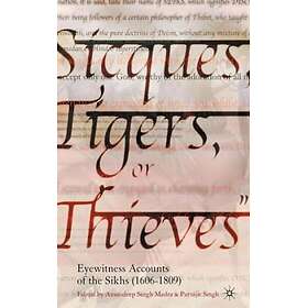 Sicques, Tigers or Thieves Innbundet