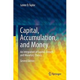 Capital, Accumulation, and Money Innbundet