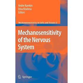 Mechanosensitivity of the Nervous System Innbundet