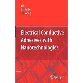 Electrical Conductive Adhesives with Nanotechnologies Innbundet