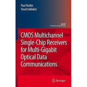 CMOS Multichannel Single-Chip Receivers for Multi-Gigabit Optical Data Communica