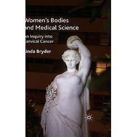 Bodies and Medical Science Innbundet