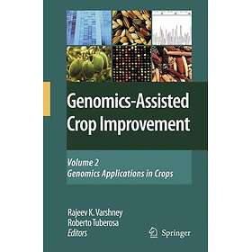 Genomics-Assisted Crop Improvement Innbundet