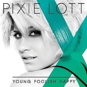 Pixie Lott Young Foolish Happy CD