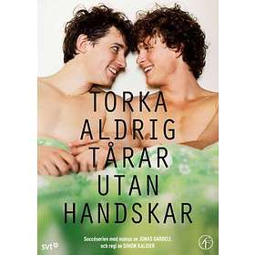 Torka Aldrig Tårar Utan Handskar (DVD)