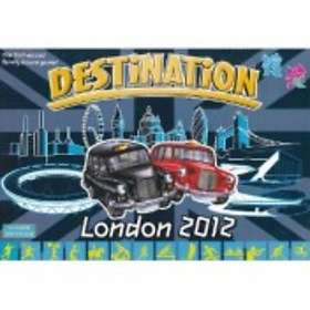 Destination: London 2012