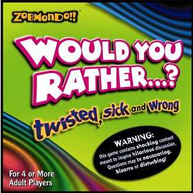 Would You Rather...?
