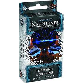 Android: Netrunner - Fear And Loathing