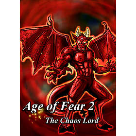 Age of Fear 2: The Chaos Lord (PC)