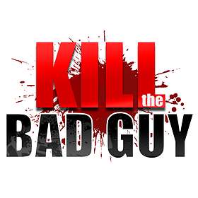 Kill The Bad Guy (PC)