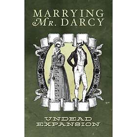 Marrying Mr. Darcy: Undead (exp.)