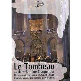 Le Tombeau de Marc-Antoine Charpentier (DVD)