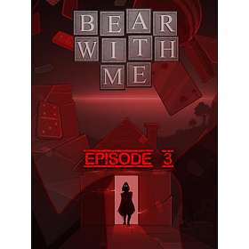 Bear With Me - Episode Three (PC)