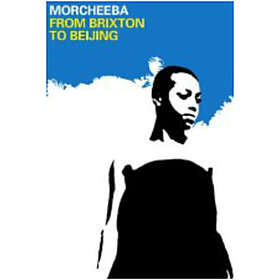 Morcheeba: Brixton to Beijing (DVD)