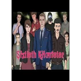 Sixtieth Kilometer (PC)
