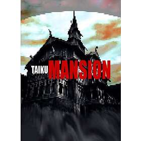 Taiku Mansion (PC)