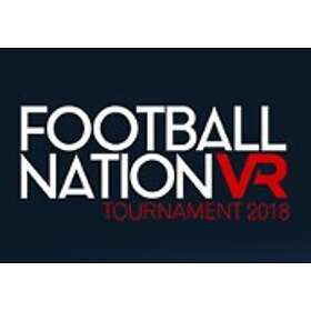 Football Nation VR Tournament 2018 (PC)