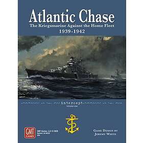 Atlantic Chase: The Kriegsmarine Against the Home Fleet