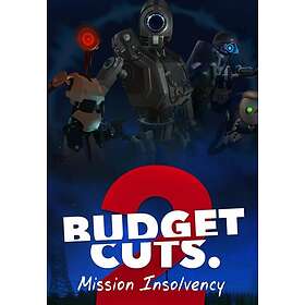 Budget Cuts 2: Mission Insolvency (PC)
