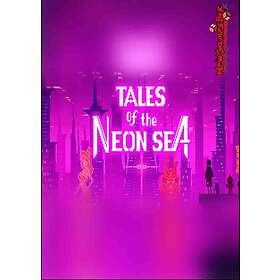 Tales of the Neon Sea (PC)