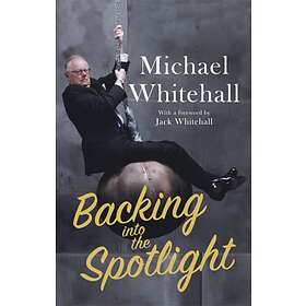 Backing into the Spotlight