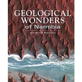 Geological Wonders of Namibia