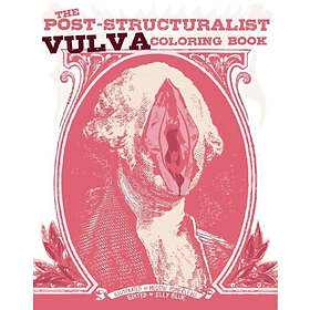 The Post-structuralist Vulva Coloring Book
