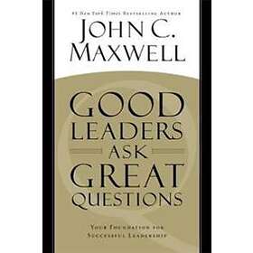 Good Leaders Ask Great Questions