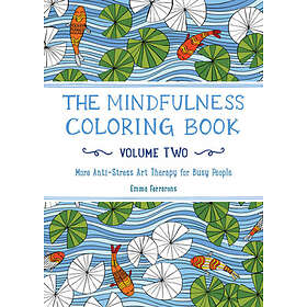 The Mindfulness Coloring Book for Anxiety Relief Adult Coloring Book: