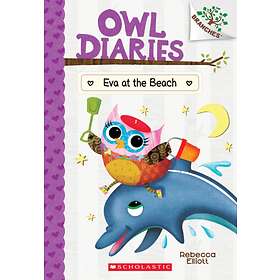 Eva At The Beach: A Branches Book (Owl Diaries #14)