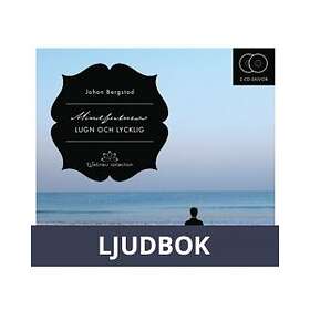 Mindfulness Lugn och lycklig Ljudbok