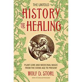 The Untold History of Healing