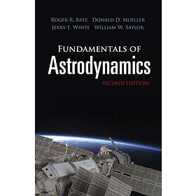 Fundamentals of Astrodynamics: Seco