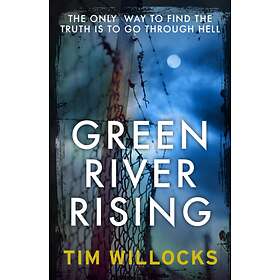 Green River Rising