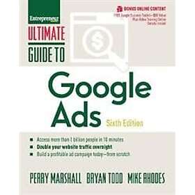 Ultimate Guide to Google Ads