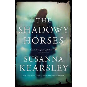 The Shadowy Horses