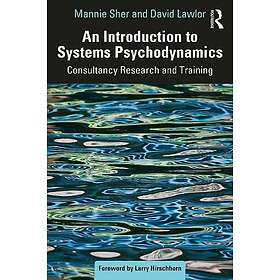 An Introduction to Systems Psychodynamics
