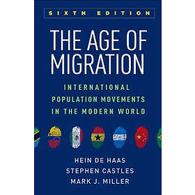 The Age of Migration: International Population Movements in the Modern