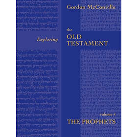 Exploring the Old Testament Vol 4