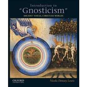 Introduction to "Gnosticism"