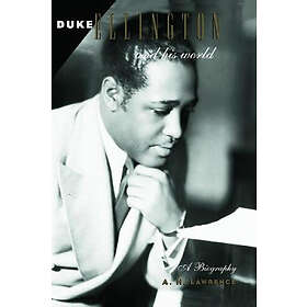 Duke Ellington and His World