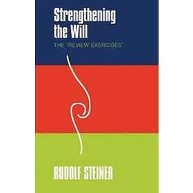 Strengthening the Will