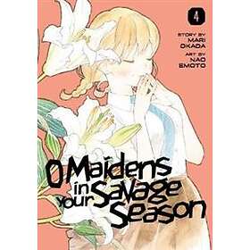 O Maidens In Your Savage Season 4