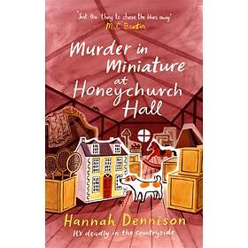 Murder in Miniature at Honeychurch Hall