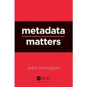 Metadata Matters