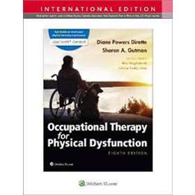 Occupational Therapy for Physical Dysfunction